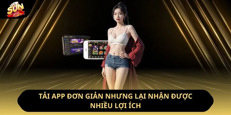 Sunwin niels 🎖️ Link Tải Sun Win Chính Thức Không Bị Chặn 2026 28 Sunwin Tải app đơn giản nhưng lại nhận được nhiều lợi ích